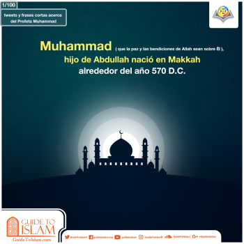Nacimiento del Profeta Muhammad