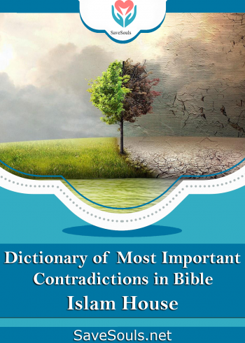 Dictionary of Most Important Contradictions in Bible