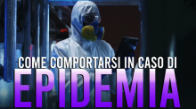 COME COMPORTARSI IN CASO DI EPIDEMIA