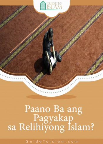 Paano Ba ang Pagyakap sa Relihiyong Islam?