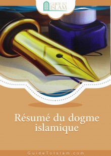 Résumé du dogme islamique